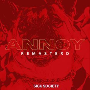 Annoy (Remasterd)