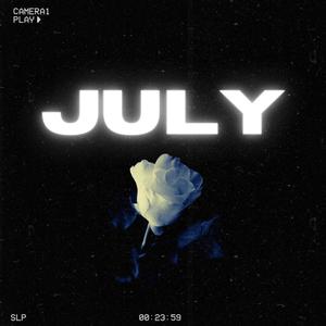 JULY