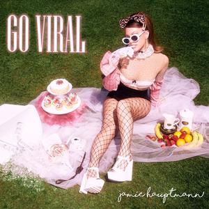 Go Viral (Explicit)