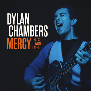 Mercy (That's What I Need)