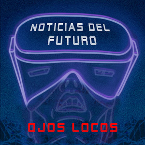 Noticias del Futuro