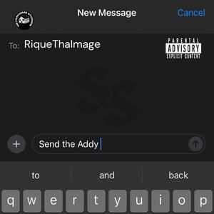 Send The Addy (Explicit)
