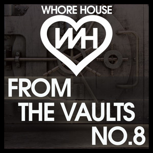 Whore House From The Vaults #8