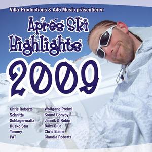 Apres Ski Highlights 2009