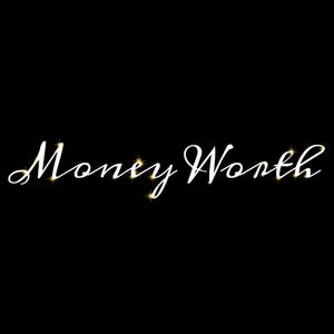 Money Worth