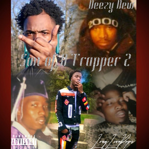 Son Of A Trapper 2 (Explicit)