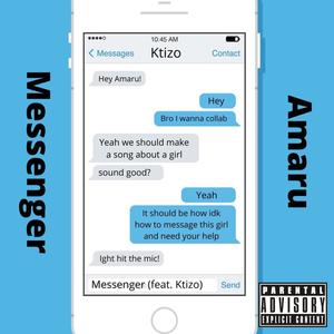 Messenger(feat. Ktizo) (Explicit)