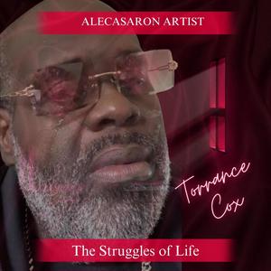 The Struggles of Life