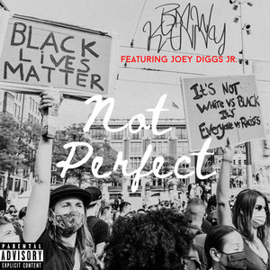Not Perfect (Explicit)