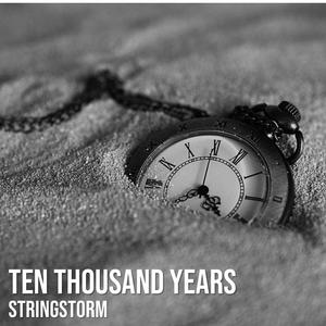 Ten Thousand Years