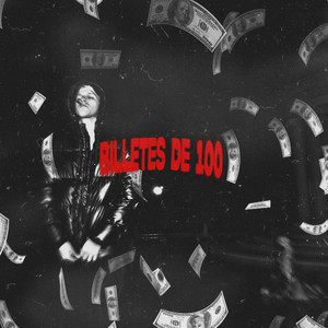 Billetes de 100 (Explicit)