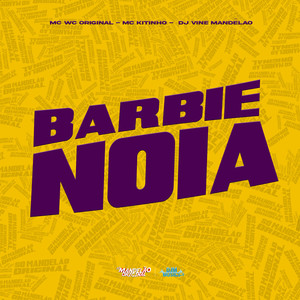 Barbie Noia (Explicit)