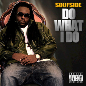 Do What I Do (Explicit)
