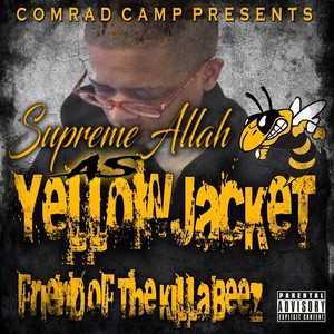 Yellow Jacket Friend of the Killabeez (Explicit)