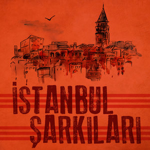 İstanbul Şarkıları