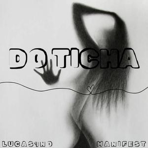 Do Ticha (Explicit)