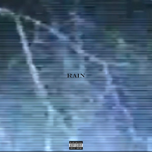 Rain! (Explicit)