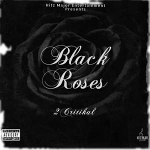 Black Rose (Explicit)