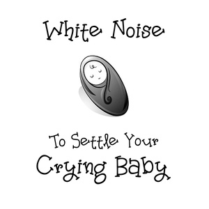 White Noise To Settle Your Crying Baby