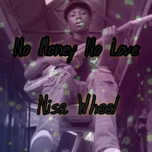 No Money No Love