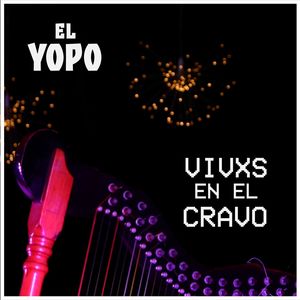 Vivxs en el Cravo