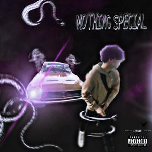 Nothing Special (Explicit)