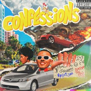 Confessions (feat. MajesticSan & Blacdian The Don) [Explicit]