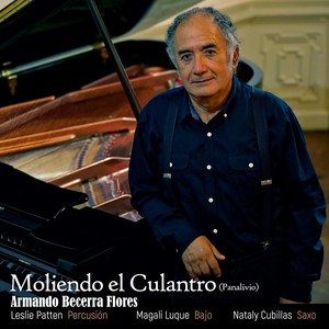 Moliendo el Culantro(Panalivio)[feat. Leslie Patten, Magali Luque & Nataly Cubillas]