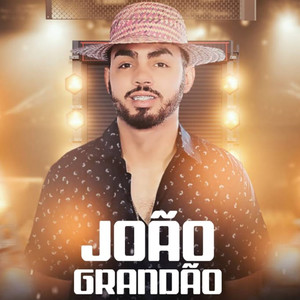 João Grandão (Explicit)