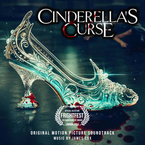 Cinderella's Curse (Original Motion Picture Soundtrack) (灰姑娘的诅咒 电影原声带)