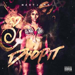 Drop it (Explicit)