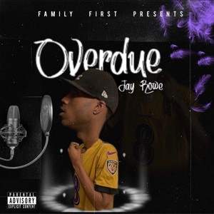 Overdue (Explicit)