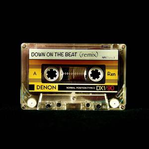 Down On The Beat (feat. Ren Gill)