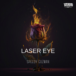 Laser Eye (Explicit)