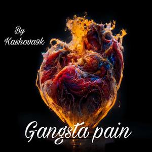 Gangsta Pain (Explicit)