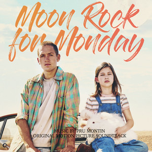 Moon Rock for Monday (Original Motion Picture Soundtrack)