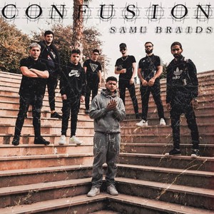 Confusion (Explicit)