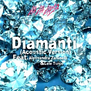 Diamanti (Acoustic Version) [Explicit]