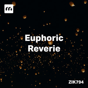 Euphoric Reverie