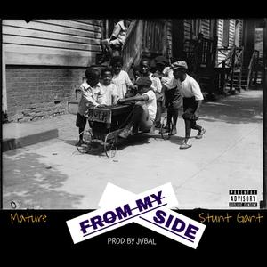 From my side (feat. Stunt Gant)