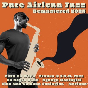 Pure African Jazz (Remastered 2023)