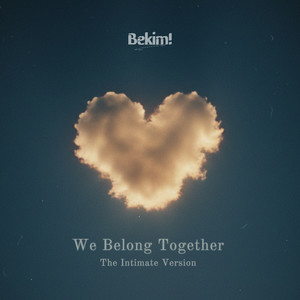 We Belong Together (The Intimate Version)