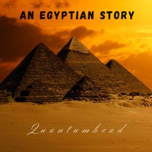 An Egyptian Story (Radio Edit)