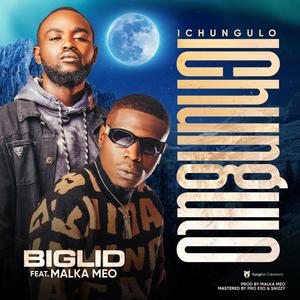 Ichungulo (feat. Malka Meo)