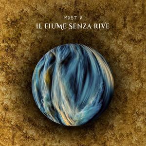 Il Fiume Senza Rive (Explicit)