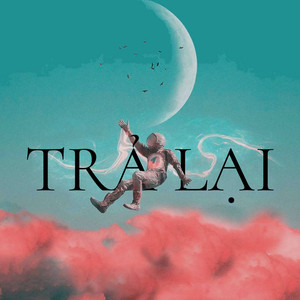 Trả Lại (Beat) (Beat)