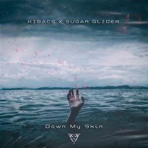 Down My Skin