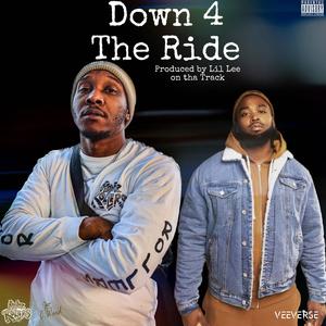 Down 4 The Ride (feat. VeeVerse) [Explicit]