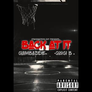 Back At It (feat. Coogi B) [Explicit]