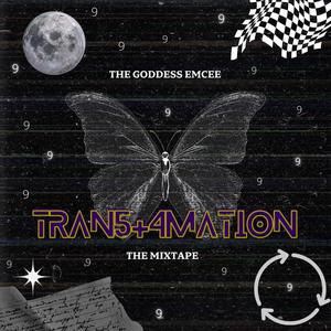 Tran5+4Mation (The MixTape) [Explicit]